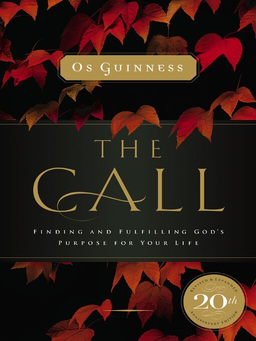 Title details for The Call by Os Guinness - Available